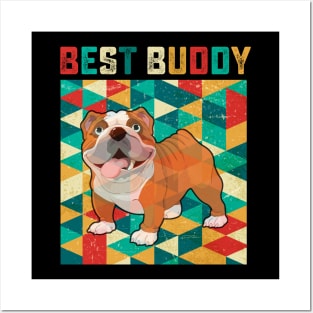 Best Buddy Bulldog Posters and Art